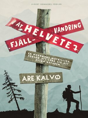 cover image of Fjällvandring åt helvete